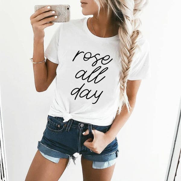 rose all day t-shirt bachelorette shirt mom t-shirt weekend tee cute shirt funny wine shirt funny mom shirt brunch shirt graphic tee