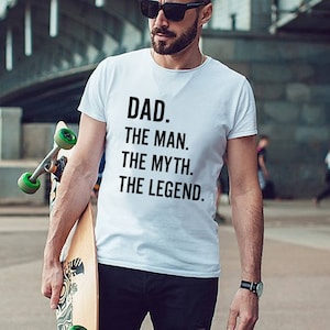 Dad: The Man The Myth The Legend T-shirt Short Sleeve T-shirt Men&#39;s Crewneck Shirt Cool Dad Shirt Gift For Dad Father&#39;s Day Gift