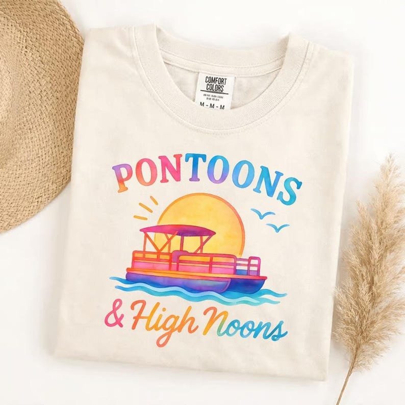Comfort Colors Pontoons & High Noons T-Shirt, Lake Life Tee, Boat Day Shirt, Summer Vacation, Boating Gift, River Trip, Beachy Vibes image 6