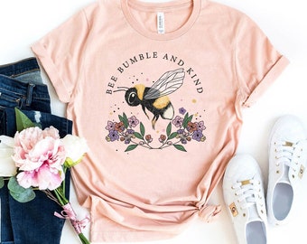 Bee Bumble And Kind T-shirt, Kindness Shirt, Positive Mom Gift, Vintage Bumble Bee Top, Floral Tee, Bee Kind Shirt, Positive Words Shirts