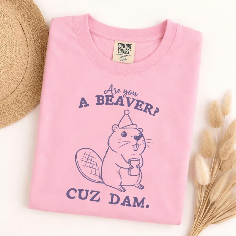 Comfort Colors funny beaver shirt, are you a beaver cuz dam t-shirt, cute animal pun tee, unisex soft graphic tee, witty gift for friends image 6