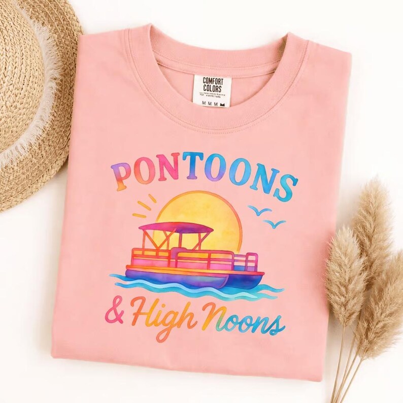 Comfort Colors Pontoons & High Noons T-Shirt, Lake Life Tee, Boat Day Shirt, Summer Vacation, Boating Gift, River Trip, Beachy Vibes image 8