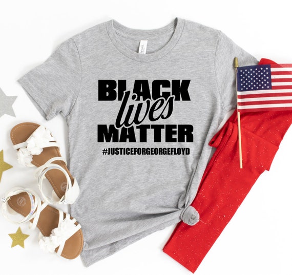 Black Lives Matter George Floyd Protest Activist T Shirt | Etsy