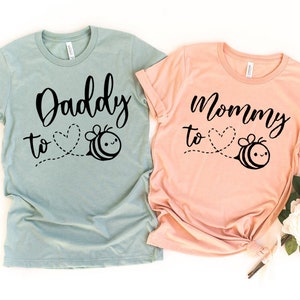 Mommy and Daddy to Bee, Matching Shirts, Bee Pregnancy Reveal T-shirt, Dad Mom Tee, Mommy Bee Shirts, Daddy Bee Shirts, Baby Shower Gift