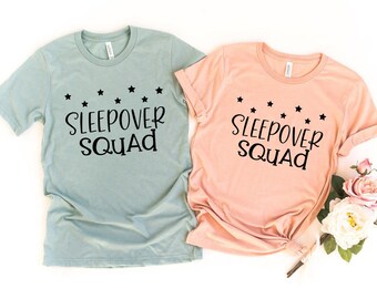 Sleepover Squad Shirts, sleepover party tee, Slumber Party T-shirts, Girls Night, Funny Sleepover shirts, Bday Sleepover Party, Gift T-Shirt