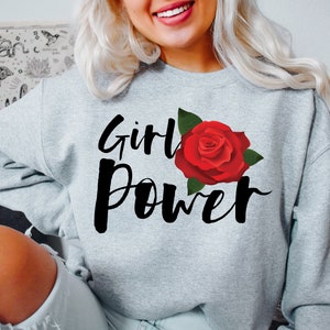 Girl Power Sweatshirt, Feminist Sweatshirt, Girl Power Sweater, Feminism Sweatshirt, Equality Sweatshirt, Activist Shirt, Christmas Gift