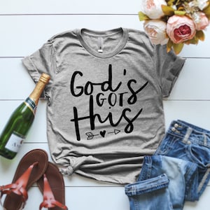 God&#39;s Got This Tshirt Jesus Shirt Womens Jesus Shirt Religious Shirts God&#39;s Got This Ladies Shirt Prayer Shirt Shirts For Women