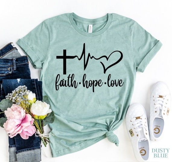 Faith Hope Love Shirt Christian Shirt Faith Shirt Vertical | Etsy