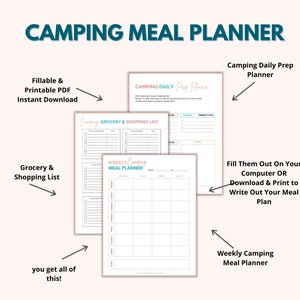 May include: A printable camping meal planner with a grocery and shopping list, a daily prep planner, and a weekly meal planner. The planner is fillable and can be downloaded instantly.