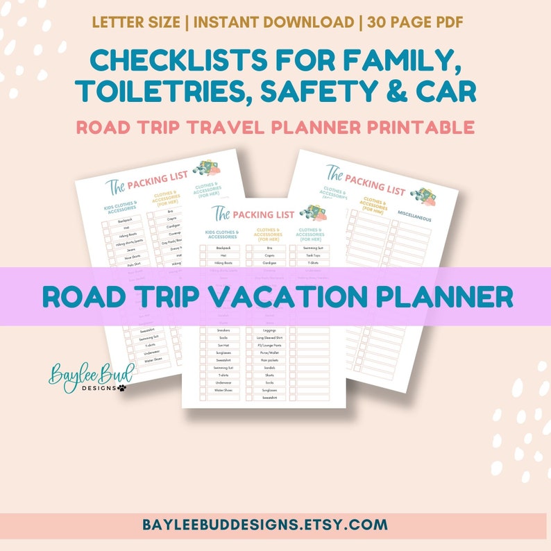 May include: Printable checklists for a family road trip vacation planner. The checklists include packing lists for kids, clothes and accessories, toiletries, safety, and car items. The checklists are in a light blue and green color scheme with floral accents.