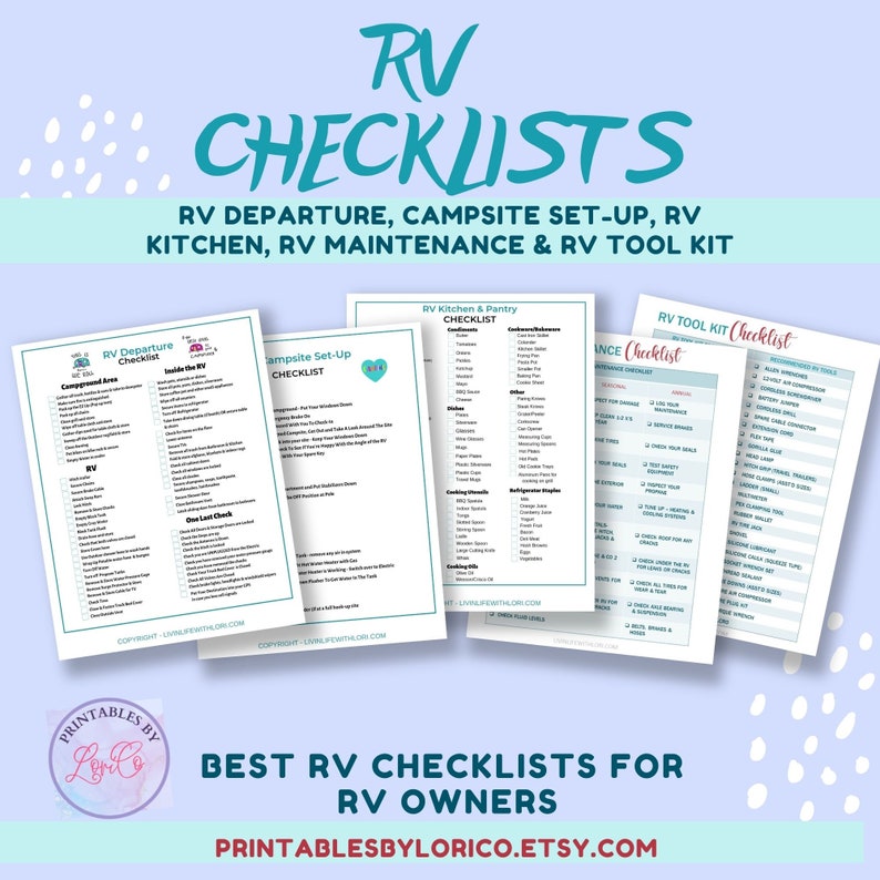 May include: A set of printable RV checklists for RV owners. The checklists cover RV departure, campsite set-up, RV kitchen, RV maintenance, and RV tool kit. The checklists are in a light blue and white color scheme with a pink heart graphic.