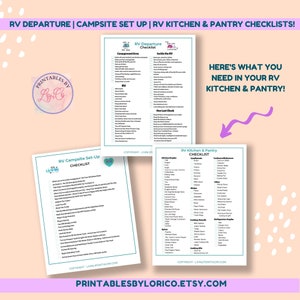 May include: Three printable checklists for RV departure, campsite set-up, and kitchen and pantry items. The checklists are in a pink and white color scheme with a heart logo and the text "Printables by LoriCo".