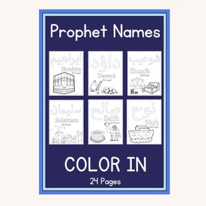 Pode incluir: Um livro para colorir intitulado "Prophet Names" com uma borda azul escura. A capa apresenta seis painéis com desenhos de linha e nomes árabes, incluindo "Ibrahim" e "Dawud". As palavras "COLOR IN" e "24 Pages" também são exibidas.