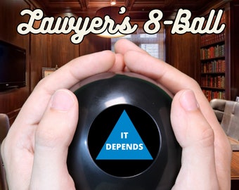 Lawyer's Wit Magic 8-Ball • 20 Legalistic Answers for Attorneys • Perfect Gift for Lawyers