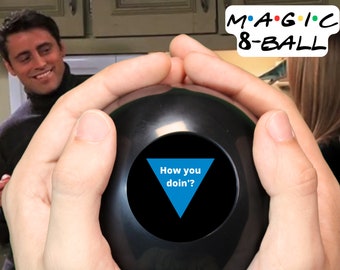 F•R•I•E•N•D•S Magic 8-Ball • 20 líneas inolvidables de Ross, Rachel, Monica, Phoebe, Joey y Chandler