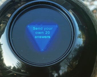 CUSTOM answers in a fortune telling 8 ball!