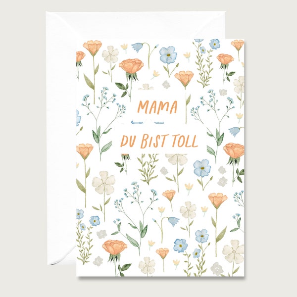 Karte "Mama, du bist toll - Apricot" M_03 - Klappkarte | Aquarell | Illustration | Lettering | Muttertag | toll | Blumen || HERZ & PAPIER