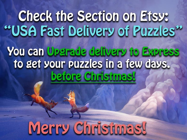 Pode incluir: Uma imagem festiva com duas raposas em uma paisagem nevada. O texto diz "Check the Section on Etsy: "USA Fast Delivery of Puzzles" You can Upgrade delivery to Express to get your puzzles in a few days. before Christmas! Merry Christmas!"