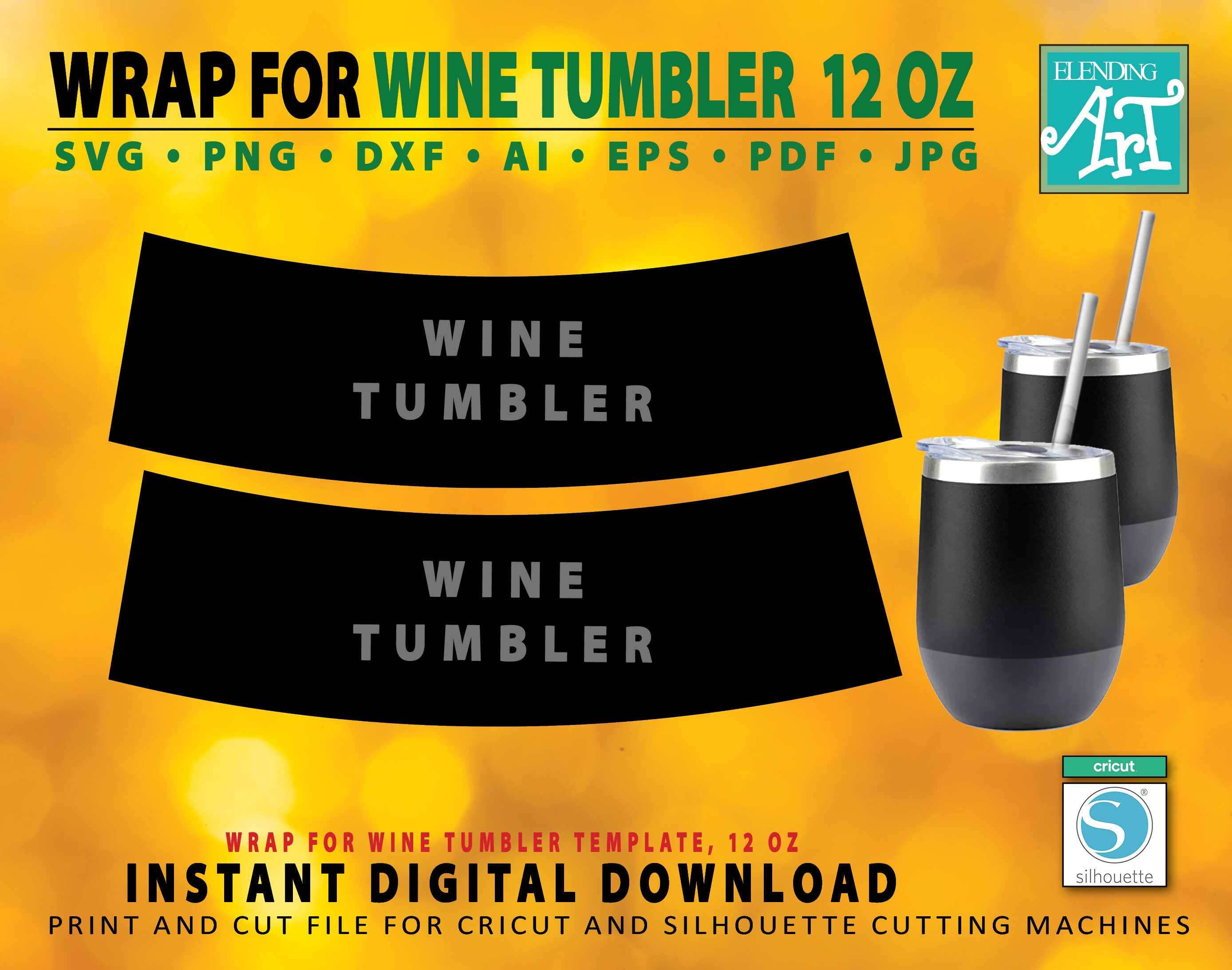 Download Wrap Svg Wine Tumbler 12oz Png Template Wine 12 Oz Mockup Cut Etsy
