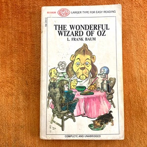 The Wonderful Wizard of Oz by L. Frank Baum