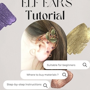 Puede incluir: Un tutorial sobre cómo hacer orejas de elfo, con un primer plano de un par de orejas de elfo hechas con alambre de cobre y cuentas. El tutorial es adecuado para principiantes e incluye instrucciones sobre dónde comprar materiales e instrucciones paso a paso. La imagen también incluye el texto "ELF EARS Tutorial", "Suitable for beginners", "Where to buy materials?", "Step-by-step instructions", y "@elfparadise".