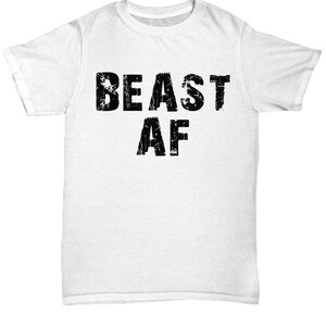 Beast af unisex t shirt tee shirt short sleeve tshirt t-shirt gift
