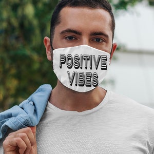 Positive vibes face mask cloth covering