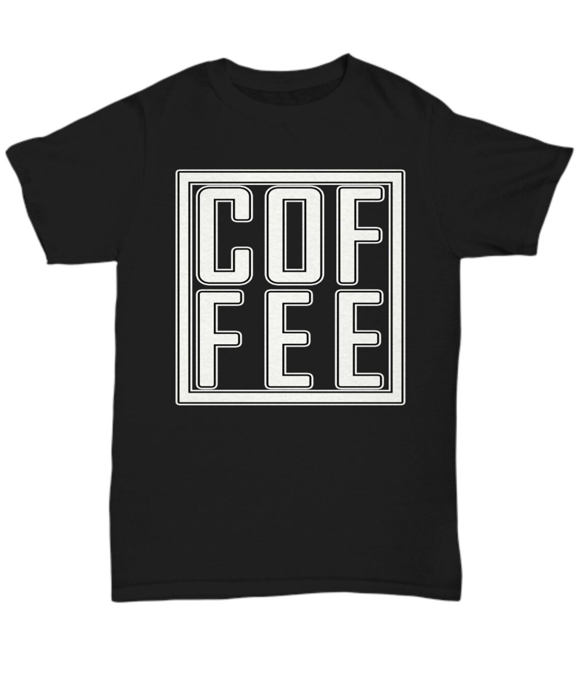 Coffee Coffee Unisex T Shirt Tee Shirt Short Sleeve Tshirt Etsy