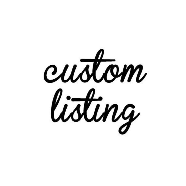 Custom listing for Andrea image 1