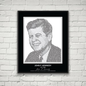 John F. Kennedy Quotes Print / Poster! President John F. Kennedy Portrait made from inspirational JFK quotes! Kennedy Wall Art Decor.
