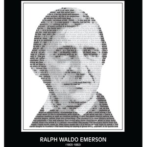 Puede incluir: Una impresi&oacute;n de arte tipogr&aacute;fico en blanco y negro con la silueta de una cabeza humana. La silueta est&aacute; compuesta por palabras y citas de Ralph Waldo Emerson, incluyendo "No seas demasiado t&iacute;mido y aprensivo con tus acciones." y "El antepasado de cada acci&oacute;n es un pensamiento." La impresi&oacute;n incluye el nombre de Emerson y sus fechas (1803-1882).