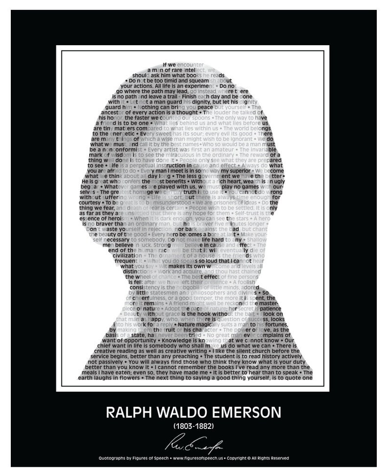 Puede incluir: Una impresi&oacute;n de arte tipogr&aacute;fico en blanco y negro con la silueta de una cabeza humana. La silueta est&aacute; compuesta por palabras y citas de Ralph Waldo Emerson, incluyendo "No seas demasiado t&iacute;mido y aprensivo con tus acciones." y "El antepasado de cada acci&oacute;n es un pensamiento." La impresi&oacute;n incluye el nombre de Emerson y sus fechas (1803-1882).