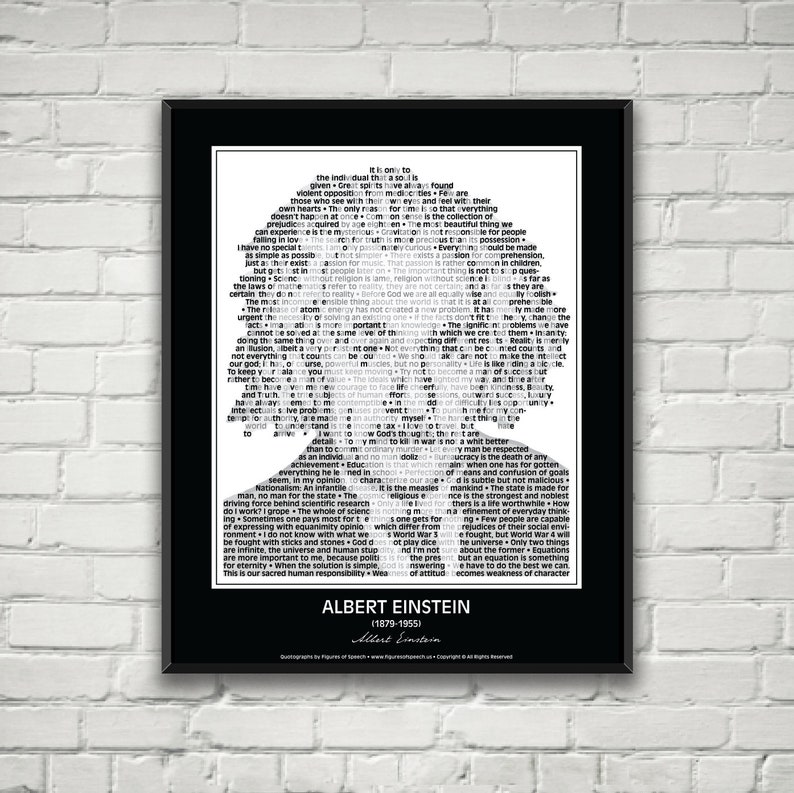 May include: Black and white typography art print featuring a portrait of Albert Einstein with a quote about the importance of truth and the pursuit of knowledge. The quote reads: "The most beautiful thing we can experience is the mysterious. It is the source of all true art and science." The print also includes Einstein's name and dates of birth and death.