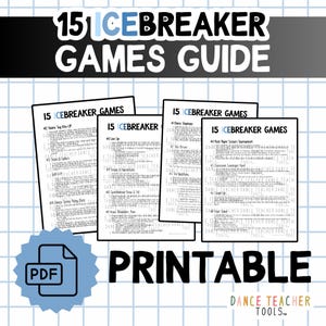 Puede incluir: Una guía imprimible titulada "15 Icebreaker Games" con varias páginas de instrucciones de juego. La imagen incluye un icono PDF y la palabra "PRINTABLE" en letras grandes. La guía está diseñada para profesores de baile.