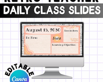 Retro Teacher Daily Class Slides – Editable Canva Template for Dance &amp; Academic Classrooms