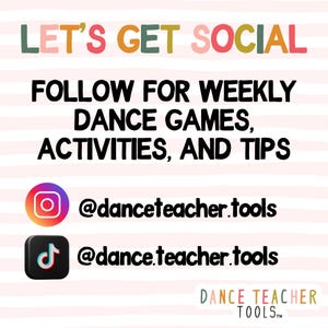 Pode incluir: Gr&aacute;fico promocional com o texto "LET'S GET SOCIAL" em letras coloridas. Incentiva os seguidores a seguir para jogos de dan&ccedil;a semanais, atividades e dicas. Inclui os identificadores do Instagram e TikTok: @danceteacher.tools. O logotipo do Dance Teacher Tools est&aacute; na parte inferior.