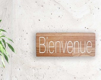 Wooden welcome sign with engraved french word "BIENVENUE", church welcome signs, office welcome signs, wooden check in sign, front porch