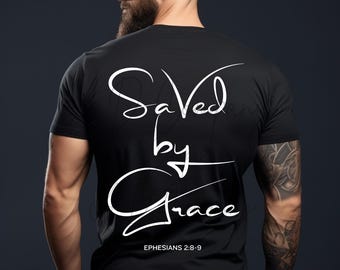 Saved by Grace Shirt | Christian T-Shirt | Faith Apparel | Bible Verse Tee | Religious Gift for Her | Comfort Colors