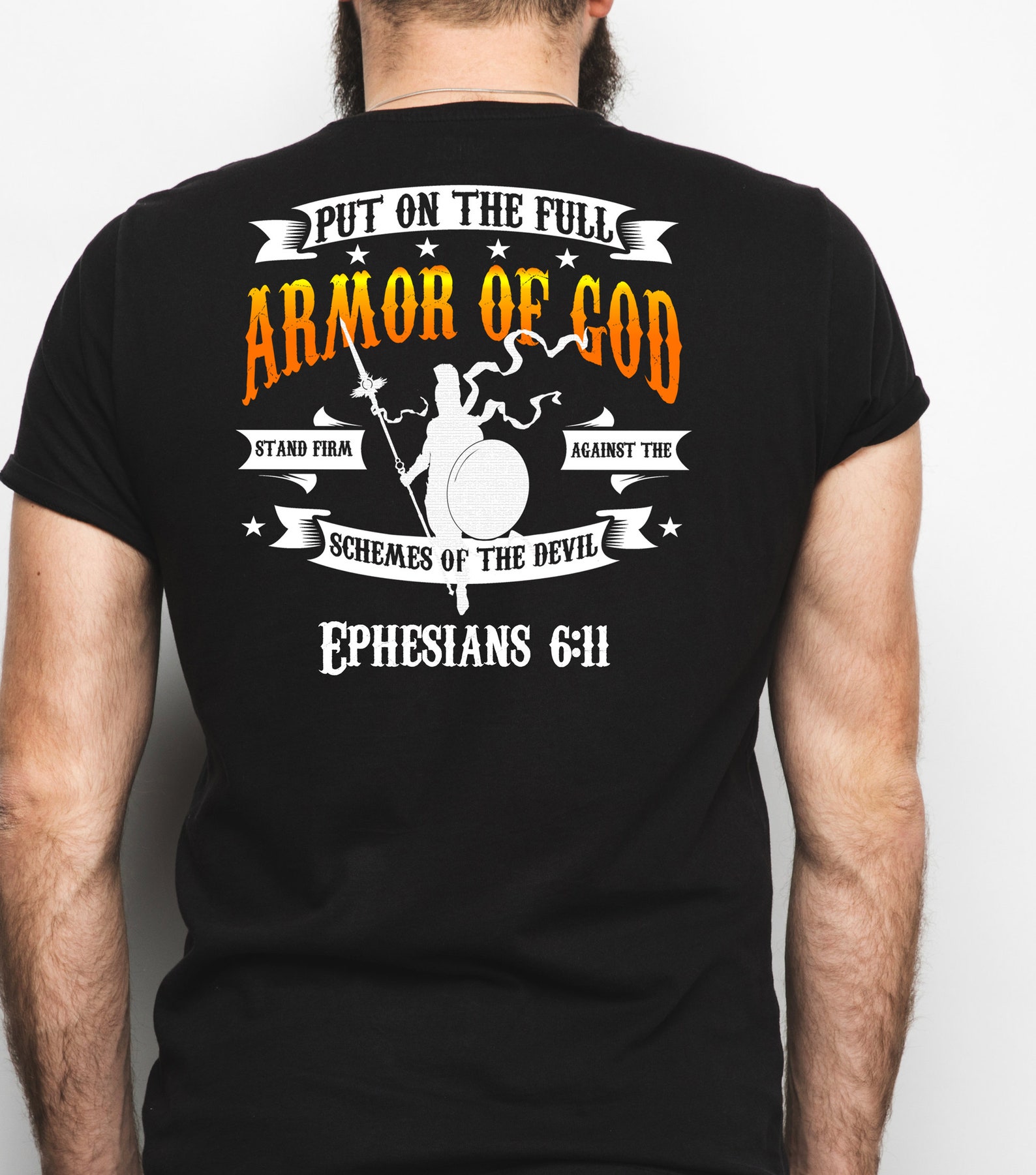 ARMOR of GOD Tshirt Mens Tshirt Ephesians 6 11 Back of Etsy India