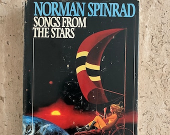 Songs From the Stars - Norman Spinrad - 1980 - First BCE Vintage Hardcover Book