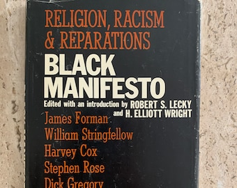 Black Manifesto: Religion, Racism & Reparations - Robert S. Lecky - 1969 - Inscribed First Edition Vintage Hardcover Book