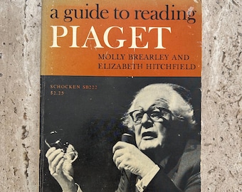 A Guide to Reading Piaget - Molly Brearley & Elizabeth Hitchfield - 1969 - First Edition Vintage Paperback Book