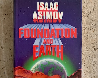 Foundation and Earth - Isaac Asimov - 1986 - First Edition Vintage Hardcover Book