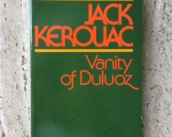 Vanity of Duluoz - Jack Kerouac - 1979 - Vintage Paperback Book