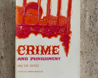 Crime and Punishment and the Critics - Edward Wasiolek - 1961 - Vintage Paperback Book