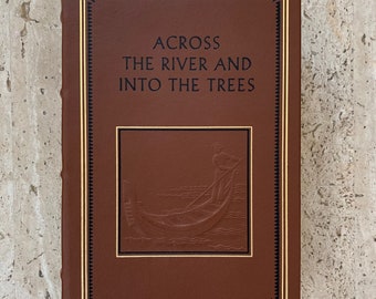 Across the River and Into the Trees - Ernest Hemingway - 1990 - Vintage Hardcover Book