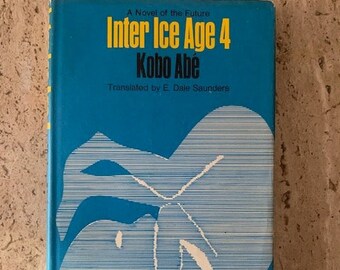 Inter Ice Age 4 - Kobe Abe - First Edition BCE Vintage Hardcover Book