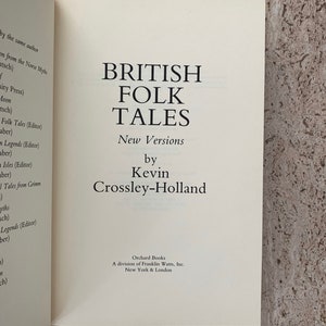 British Folk Tales: New Versions Kevin Crossley Holland 1987 First Edition Hardcover Book image 2