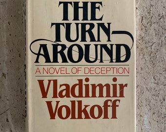 The Turn-Around - Vladimir Volkoff - 1981 - First US Edition Vintage Hardcover Book