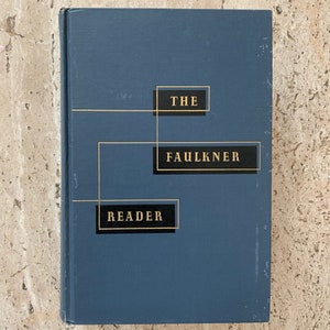 The Faulkner Reader - William Faulkner - 1954 - Vintage Hardcover Book